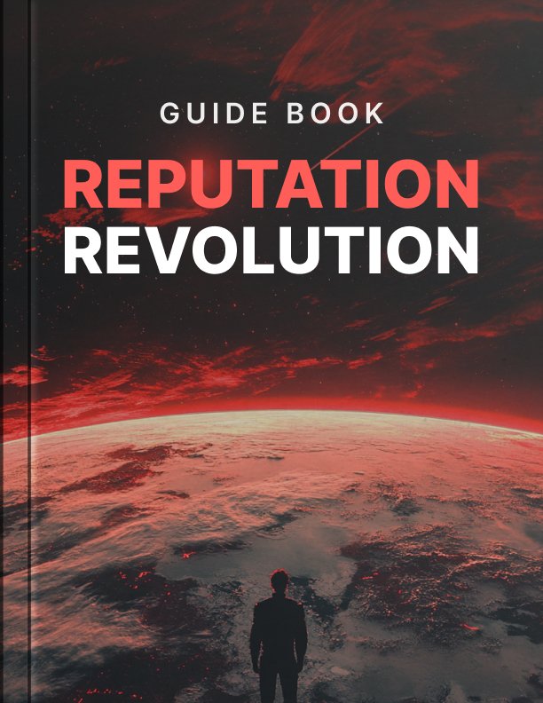 Reputation Revolution Guide